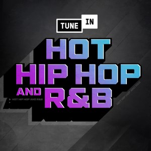 HOT HIP HOP AND R&B